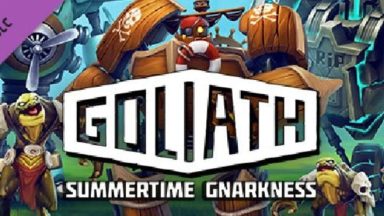 Featured Goliath Summertime Gnarkness Free Download