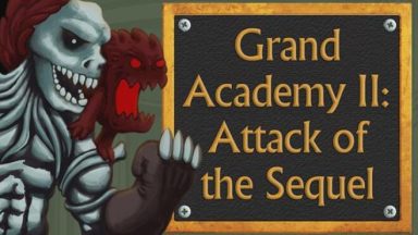 Featured Grand Academy II Attack of the Sequel Free Download