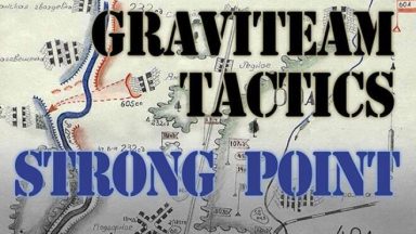 Featured Graviteam Tactics Strong Point Free Download