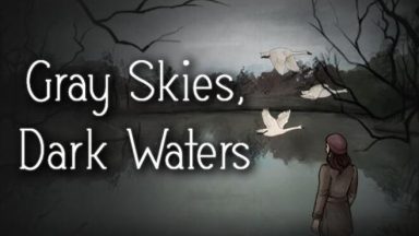 Featured Gray Skies Dark Waters Free Download