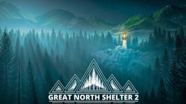 Featured Great North Shelter 2 Free Download