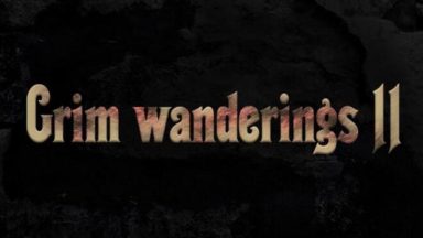 Featured Grim wanderings 2 Free Download