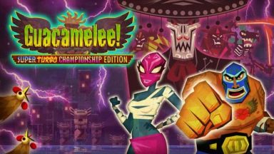Featured Guacamelee Super Turbo Championship Edition Free Download