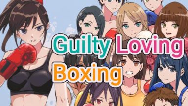 Featured Guilty Loving Boxing Free Download