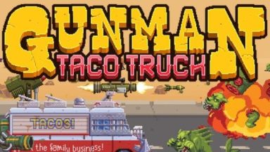 Featured Gunman Taco Truck Free Download