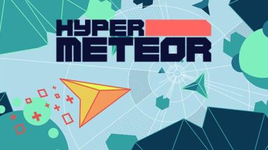 Featured HYPER METEOR Free Download