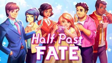 Featured Half Past Fate Free Download