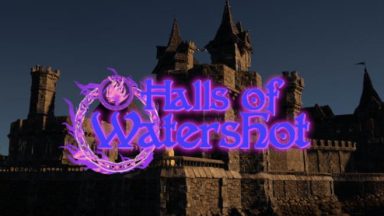 Featured Halls of Watershot Free Download