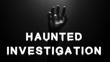 Featured Haunted Investigation Free Download