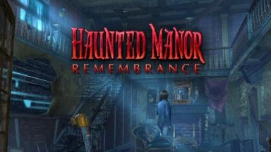 Featured Haunted Manor Remembrance Free Download