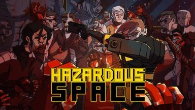 Featured Hazardous Space Free Download