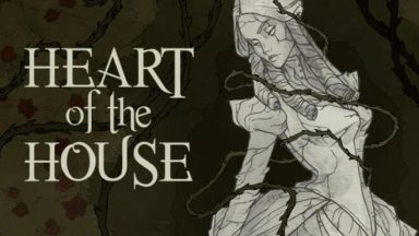 Featured Heart of the House Free Download