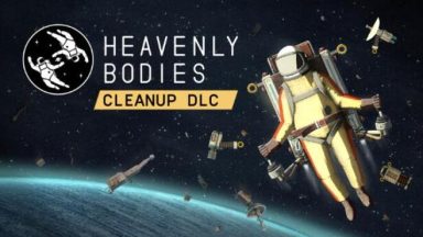 Featured Heavenly Bodies Cleanup DLC Free Download