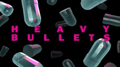 Featured Heavy Bullets Free Download