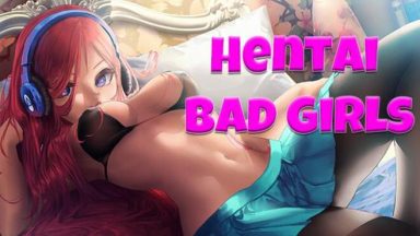 Featured Hentai Bad Girls Free Download