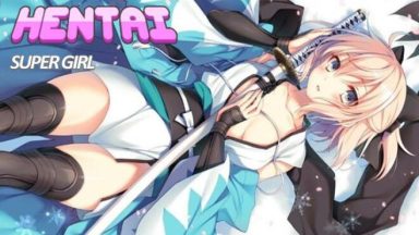 Featured Hentai Super Girl Free Download
