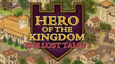 Featured Hero of the Kingdom The Lost Tales 2 Free Download