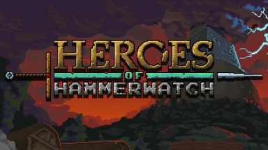 Featured Heroes of Hammerwatch Free Download
