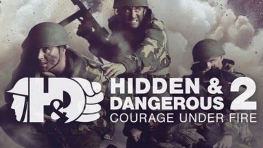 Featured Hidden amp Dangerous 2 Courage Under Free Download