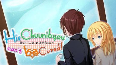 Featured His Chuunibyou Cannot Be Cured Free Download