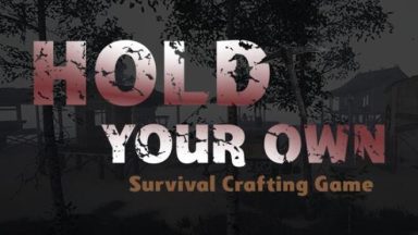 Featured Hold Your Own Free Download