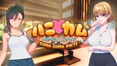 Featured HoneyCome come come party Free Download