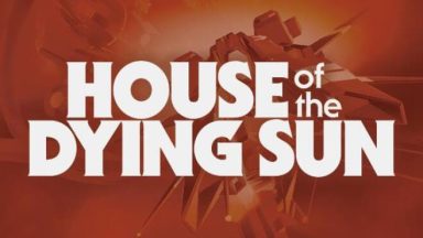 Featured House of the Dying Sun Free Download