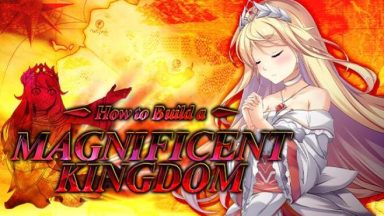 Featured How to Build a Magnificent Kingdom Free Download