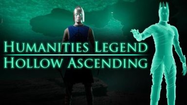 Featured Humanities Legend Hollow Ascending Free Download