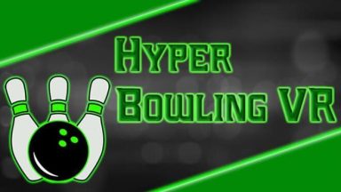 Featured Hyper Bowling VR Free Download