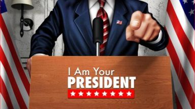 Featured I Am Your President Free Download