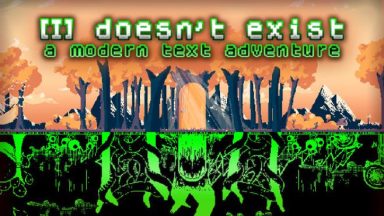 Featured I doesnt exist a modern text adventure Free Download