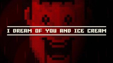Featured I dream of you and ice cream Free Download