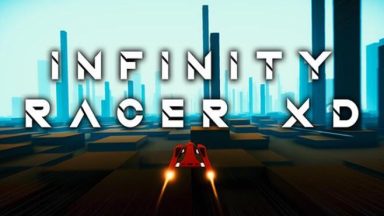 Featured INFINITY RACER XD Free Download
