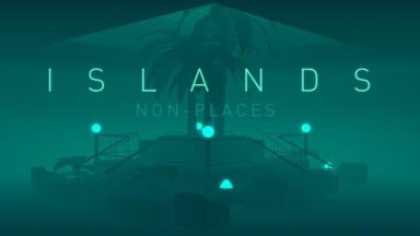 Featured ISLANDS NonPlaces Free Download
