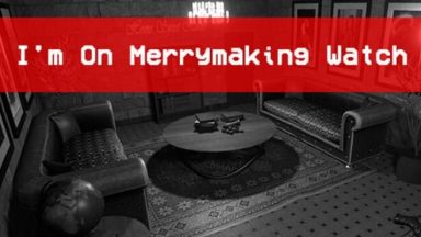 Featured Im On Merrymaking Watch Free Download
