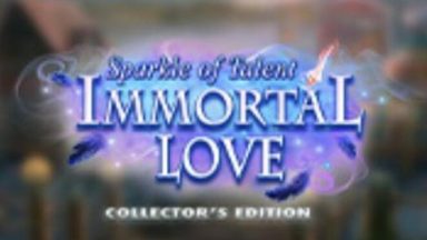 Featured Immortal Love Sparkle of Talent Collectors Edition Free Download
