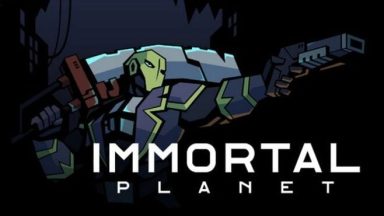 Featured Immortal Planet Free Download
