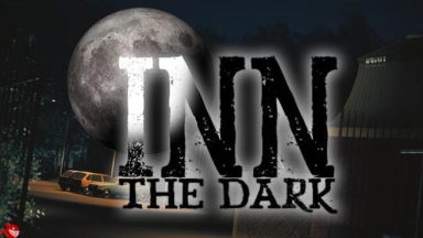Featured Inn The Dark Free Download