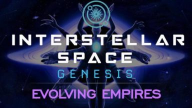 Featured Interstellar Space Genesis Evolving Empires Free Download