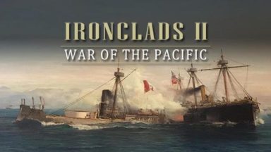 Featured Ironclads 2 War of the Pacific Free Download