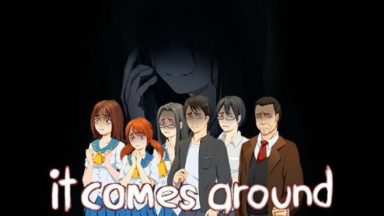 Featured It Comes Around A Kinetic Novel Free Download