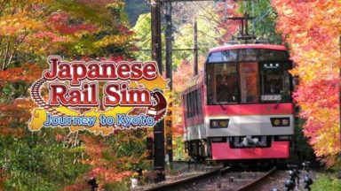 Featured Japanese Rail Sim Journey to Kyoto Free Download