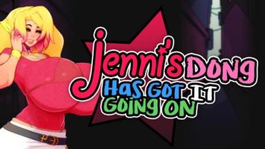 Featured Jennis DONG has got it GOIN ON The Jenni Trilogy Free Download