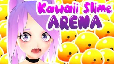 Featured KAWAII SLIME ARENA Free Download