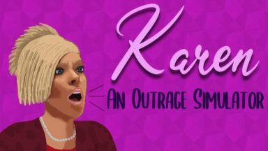 Featured Karen An Outrage Simulator Free Download