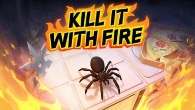 Featured Kill It With Fire Free Download