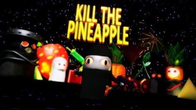 Featured Kill the Pineapple Free Download