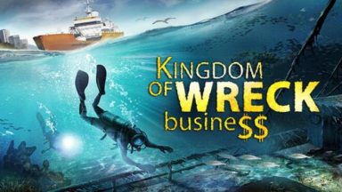 Featured Kingdom of Wreck Business Free Download 1