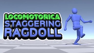 Featured LOCOMOTORICA Staggering Ragdoll Free Download